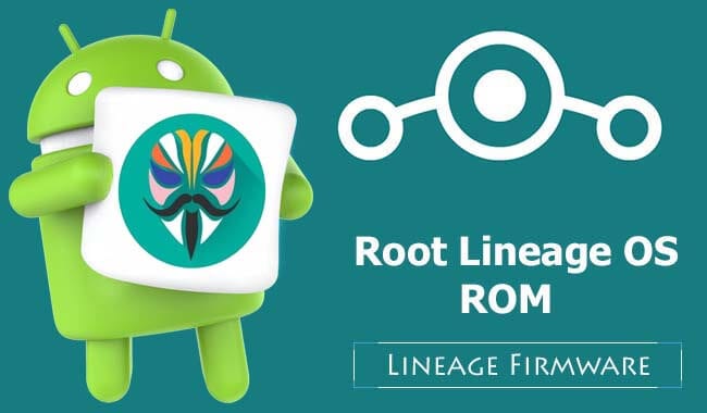 Root LineageOS ROM Magisk